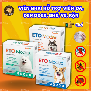 Viên Eto Modex Diệt Ve Rận Bọ Chét Cho Chó - Etomodex Vemedim