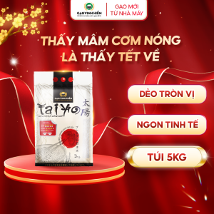 [Gạo Japonica] Gạo Nhật Taiyo Vinh Hiển Túi 5kg - Dẻo nhiều mềm thơm ngon cơm