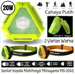 Senter Kepala LED 20W Headlamp Lampu Kepala Super Terang Outdoor Charger Anti Air Mitsuyama MS-2043
