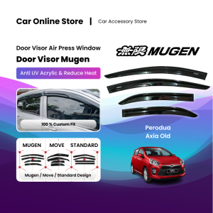 Perodua Axia Old (4PCS) Mugen / Standard / Move Air Press Window Door Visor Reduce Heat