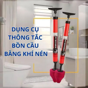 Dụng Cụ Thông Tắc Bồn Cầu Chậu Rửa Bằng Khí Nén Cao Áp Mọi Điểm Tắc Biến Mất Ngay Lập Tức