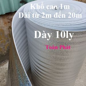 ( Khổ cao 1m x DÀY 10LY dài từ 2 đến 20m) Mút xốp PE cách nhiệt chống nóng mút PE chống nóng mái nhà mái tôn