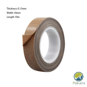 Makayo ผ้าเทปกันความร้อน สำหรับเครื่องซีล มีกาวในตัว ยาว10เมตร ความหนา 0.13mm Teflon Tape