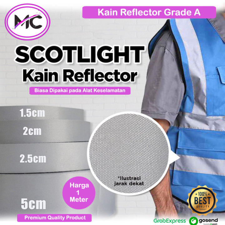 Kain Pita Reflektor Baju Safety Sticker Reflektif Emblem Menyala Jaket Rompi Scotligh Cahaya