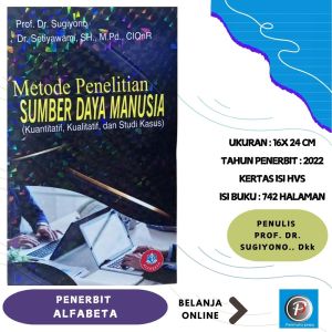 METODE PENELITIAN SUMBER DAYA MANUSIA (KUANTITATIF KUALITATIF STUDI KASUS) - ALFABETA