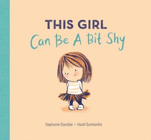 Little Tiger - This Girl Can be a Bit Shy Book (Hardback)