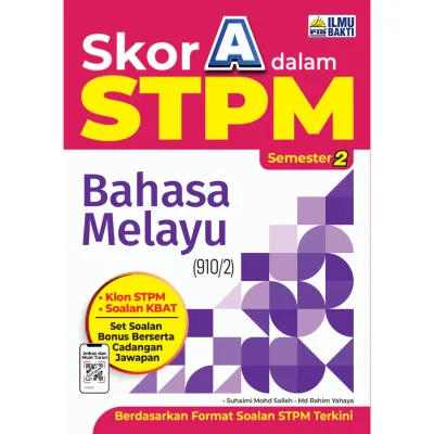 [NEW 2026/2025] ILMU BAKTI SKOR A Dalam STPM SEMESTER 1 & SEMESTER 2 & SEMESTER 3