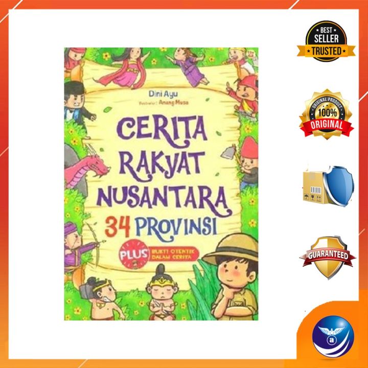 CERITA RAKYAT NUSANTARA 34 PROVINSI | Lazada Indonesia