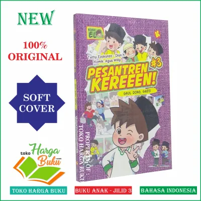 Pesantren Keren Jilid 3 [Tiga] - Komik Anak Islam - Pustaka Al-Kautsar