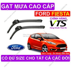 Gạt Mưa Ford Fiesta Gạt Mưa Đa Năng Cao Cấp Cặp Gạt Mưa Kính Lái Ford Fiesta…. Có Đủ Size Cho Các Đời Xe Ford Fiesta…