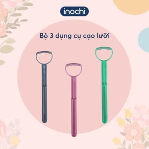 Dụng Cụ Cạo Lưỡi Inochi [Bộ 3 Chiếc] – Chuẩn Nhật Bản Nhựa Nguyên Sinh An Toàn Thiết Kế Thông Minh