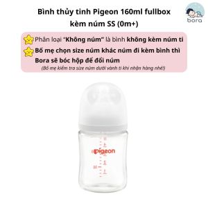 Bình sữa Pigeon thuỷ tinh cổ rộng 160ml/240ml thế hệ III được chọn núm [Cam kết chính hãng]