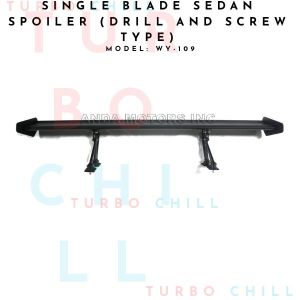 WY-109 SINGLE BLADE SEDAN SPOILER (DRILL AND SCREW TYPE)
