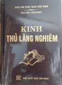 kinh lăng nghiêm - đại phật đảnh thủ lăng nghiêm. 