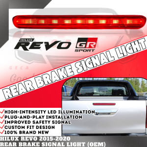 GECA OEM REAR BRAKE SIGNAL LIGHT HILUX REVO 2015-2020 HRSTL03 (11951)
