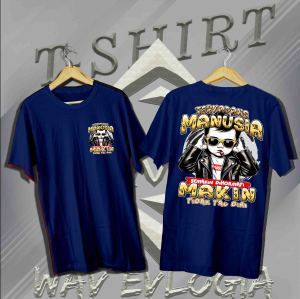 COD!!! KAOS DISTRO PRIA TERKADANG MANUSIA SEMAKIN DIHORMATI MAKIN TIDAK TAU DIRI KAOS DISTRO KEREN