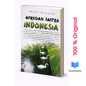 Apresiasi Sastra Indonesia – Buku Kajian Puisi Prosa dan Drama (Deepublish)