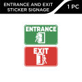 Dsign Entrance and Exit signages sticker 10X6"inches l waterproof l scratchproof, wall sticker.. 