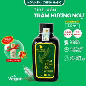 Tinh dầu Tràm Hương Ngự 50ml - Hoa Nén - Chuẩn VIETGAP - giữ ấm phòng cảm lạnh an toàn cho bé làm quà tặng sang trọng ý nghĩa