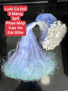 Lưới Cá Đối 3 màng chiều cao 1m chiều dài 80m 3P5 Phao Móp ( Lưới Nặng khoảng 1kg ).