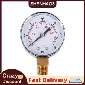 【SHENHAO3】 Đồng hồ đo áp suất thấp cho nhiên liệu Air Oil gas Water 50mm 0-15 PSI 0-1 Bar 1 4 bspt