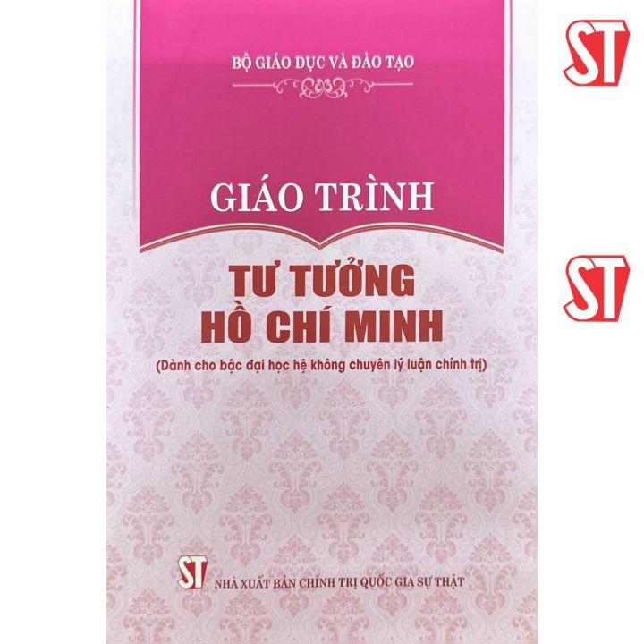 [Sách] Giáo trình Tư tưởng Hồ Chí Minh (Dành cho bậc đại học hệ không ...