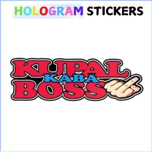 MOTORCYCLE STICKER LAMINATED HOLOGRAM (KUPAL KABA BOSS) PREMIUM QUALITY WATER PROOF SCRATS PROOF
