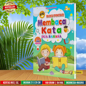 Buku Pintar Membaca kata Dua Bahasa [ Seri Anak Kreatif [ Cahaya Agency