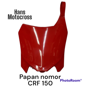 PAPAN START PAPAN NOMOR TAMENG MOTOR CROSS TRAIL MODEL CRF 150 L