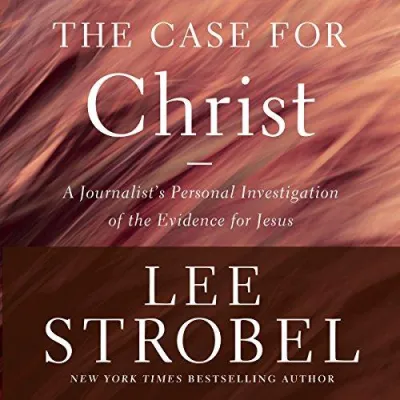 (Audible and ebooks in CDs) The Case for Christ Revised & Updated A Journalists Personal Investigation of the Evidence for Jesus