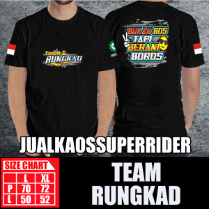 BAJU KAOS DISTRO TEAM RUNGKAD BUKAN BOS TAPI BERANI BOROS