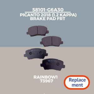 58101G6A30 BRAKE PAD FRONT 1.2 KAPPA FOR KIA PICANTO 2018 (REPLACEMENT) PART #: 58101-G6A30: 58101G6A30