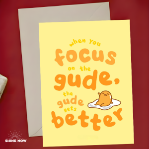Gudetama Focus on the Good Card Cute Motivational Greeting Card Aesthetic Gift Special Card