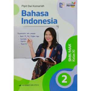 Ori Buku Bahasa Indoonesia Kelas 11 SMK Kurikulum Merdeka Erlangga