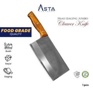 Asta Pisau Super Tajam Jumbo Stainless Steel Professional Chef Knife Golok Daging Pisau Cacah Tulang