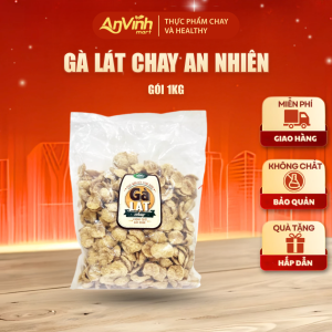 Gà Lát Chay An Nhiên 1Kg Thực Phẩm Chay Dinh Dưỡng Thuần Chay Healthy Đồ Ăn Chay Thực dưỡng