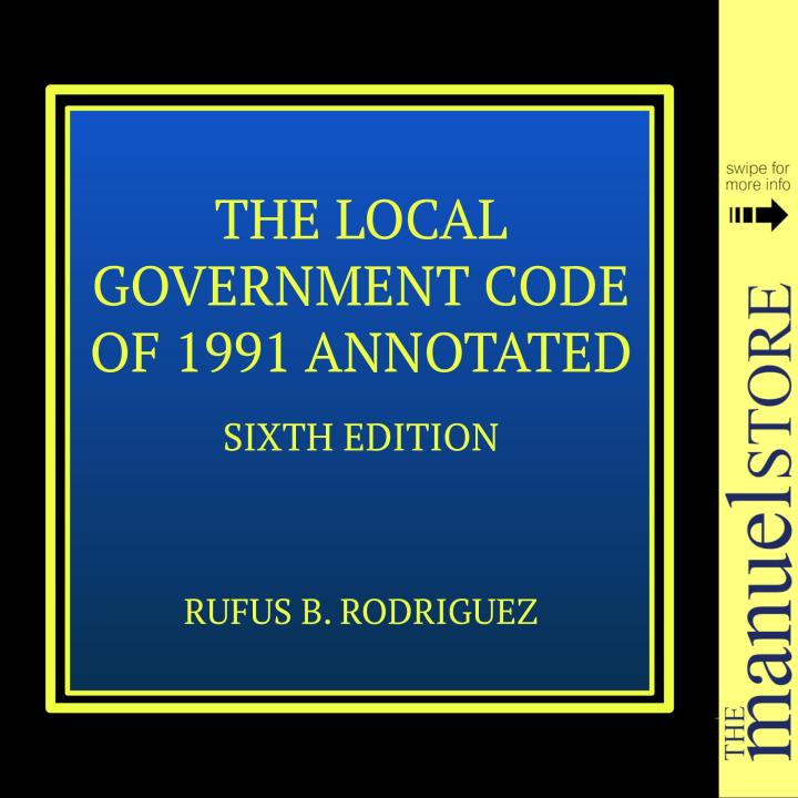 Rodriguez (2024) Local Government Code of 1991 Annotated by Rufus