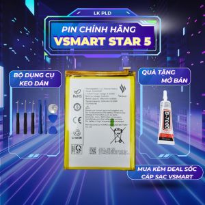 Pin Vsmart Star 5 zin chính hãng Dung lượng 5000mAh Bảo hành 3 tháng