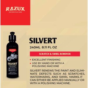 Razux SILVERT Scratch and Swirl Remover 240ml for Motorcycle (Polishes Scratches Watermark Renew Paintwork)
