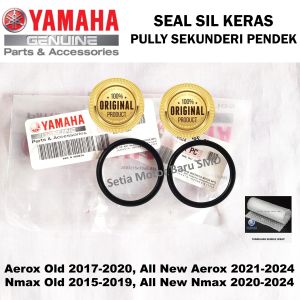 Sil Seal Keras Pully Puli Sekunderi Pendek Aerox Nmax N Max Old All New Aerox Nmax N Max Asli Yamaha