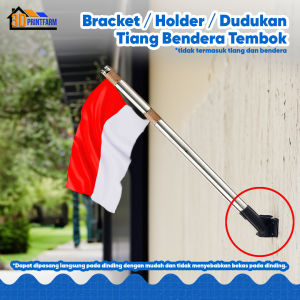 Bracket Holder Dudukan Tiang Bendera Tembok Simpel Anti Karat MURAH