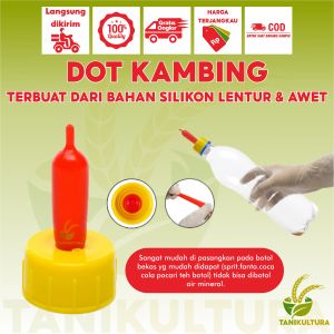 Dot Kambing Cempe Dan Botol Silikon Dot Etawa Dot Domba Dot Anak Kambing Anti Sedak