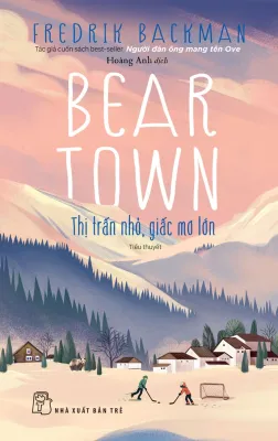 Sách - Beartown 1+2+3 -(NXB Trẻ)