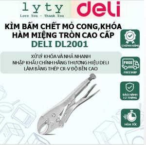 KÌM BẤM CHẾT MỎ CONG- KÌM KHÓA HÀM MIỆNG TRÒN CAO CẤP DELI DL2001. AN TOÀN- CHẮC CHẮN
