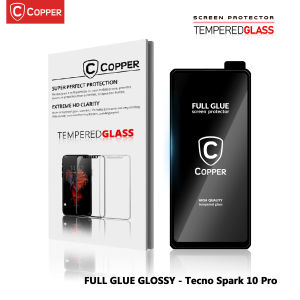 Tecno Spark 10 Pro - COPPER Tempered Glass Full Glue Premium GLOSSY