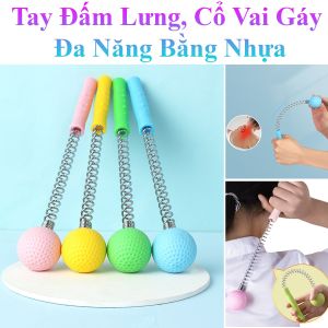 Tay Đấm Lưng Cổ Vai Gáy Đa Năng Bằng Nhựa TPR Mềm Thân Lò Xo Chắc Chắn