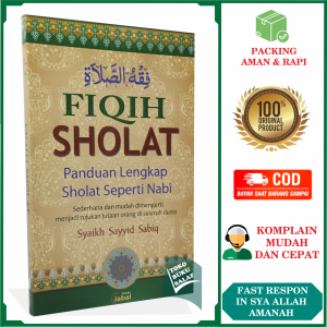 Fiqih Sholat ORIGINAL Panduan Lengkap Shalat Seperti Nabi Muhammad Rasulullah Fikih Salat Karya Syaikh Sayyid Sabiq Penerbit Jabal