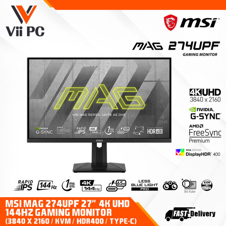 MSI MAG 274UPF 4K IPS 144HZ 1MS HDMI HDR400 G-SYNC ANF