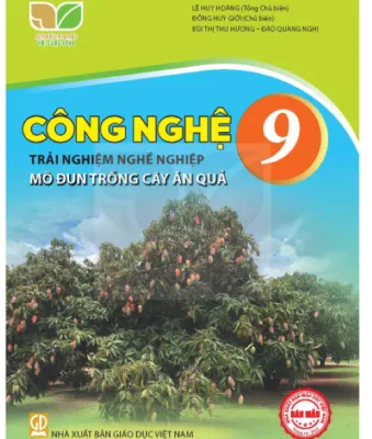 Sách giáo khoa Công Nghệ 9- Trồng cây ăn quả- Kết Nối Tri Thức Với Cuộc Sống (Kèm Nilon bọc Sách)