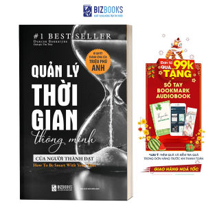 Sách - Quản lý thời gian thông minh của người thành đạt: Bí quyết thành công của triệu phú Anh - Bizbooks TẶNG kèm SÁCH NÓI và BOOKMARK